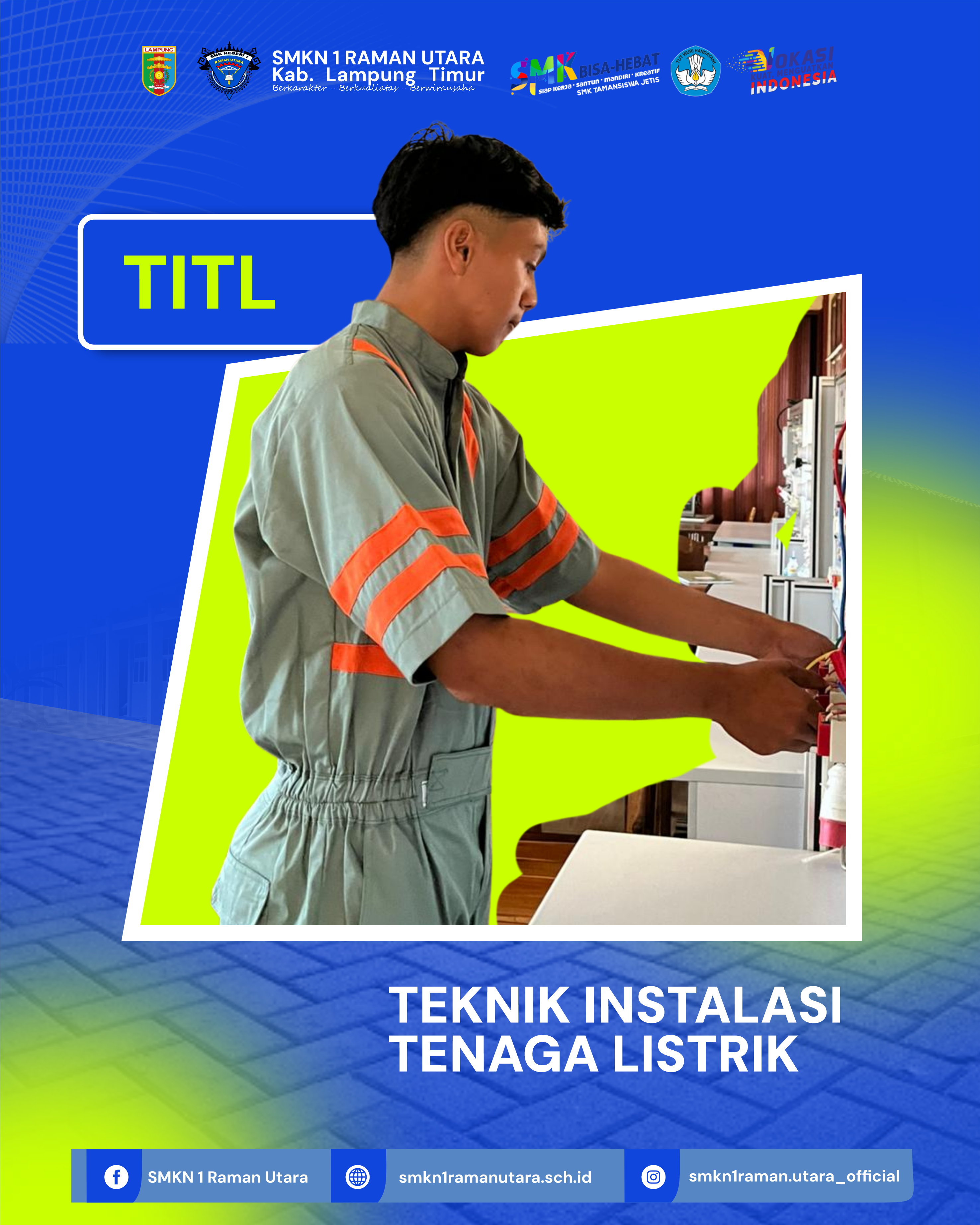 TITL - Teknik Instalasi Tenaga Listrik